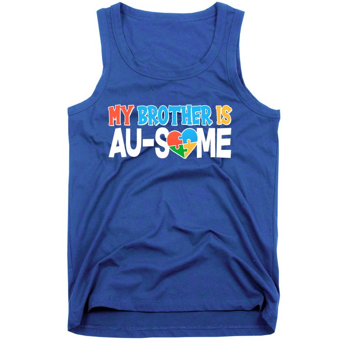 My Brother Is AU-SOME Autism Awareness Tank Top