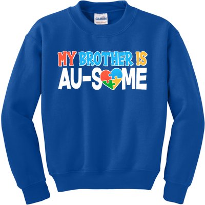 My Brother Is AU-SOME Autism Awareness Kids Sweatshirt