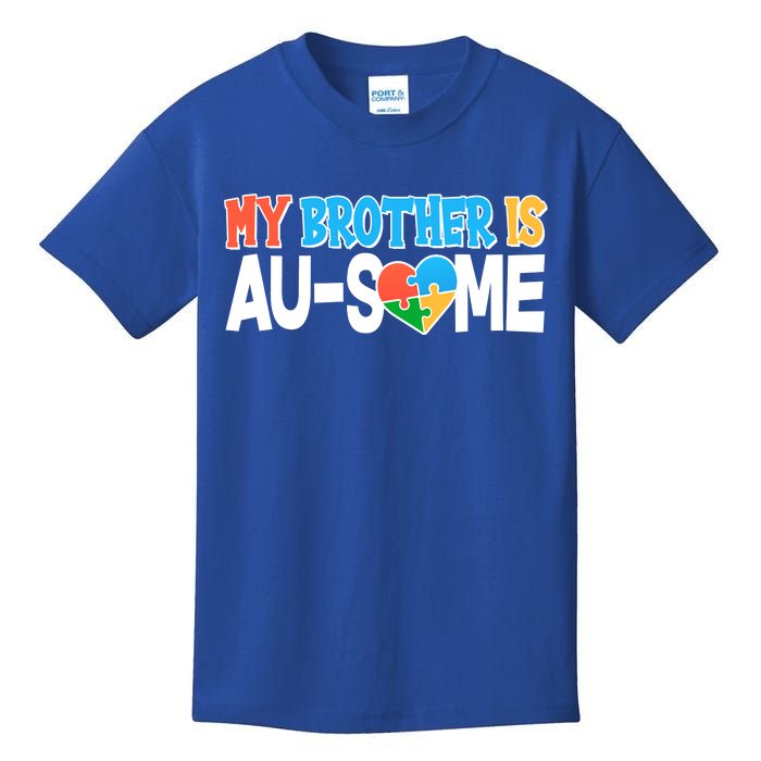 My Brother Is AU-SOME Autism Awareness Kids T-Shirt