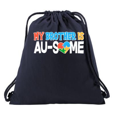 My Brother Is AU-SOME Autism Awareness Drawstring Bag