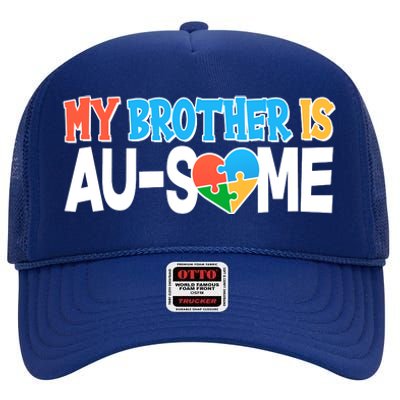 My Brother Is AU-SOME Autism Awareness High Crown Mesh Back Trucker Hat