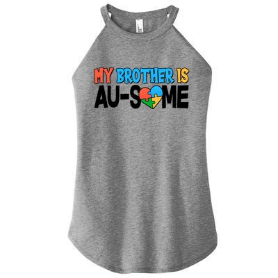 My Brother Is AU-SOME Autism Awareness Women's Perfect Tri Rocker Tank