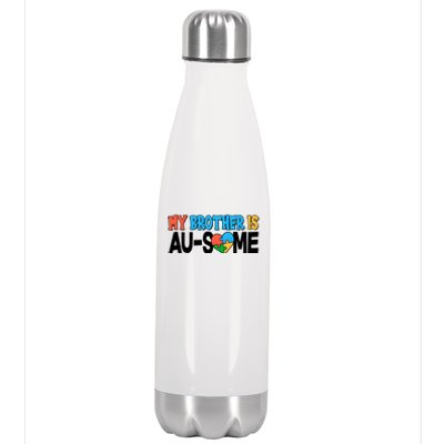 My Brother Is AU-SOME Autism Awareness Stainless Steel Insulated Water Bottle