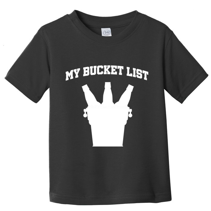 My Bucket List Toddler T-Shirt