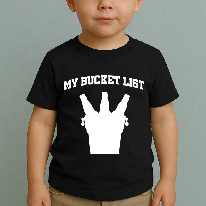 My Bucket List Toddler T-Shirt