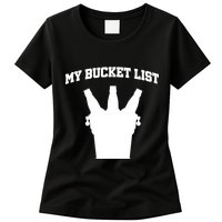 My Bucket List Womens T-Shirt