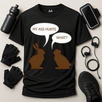 My Butt Hurts Funny Easter Chocolate Bunny Cooling Performance Crew T-Shirt