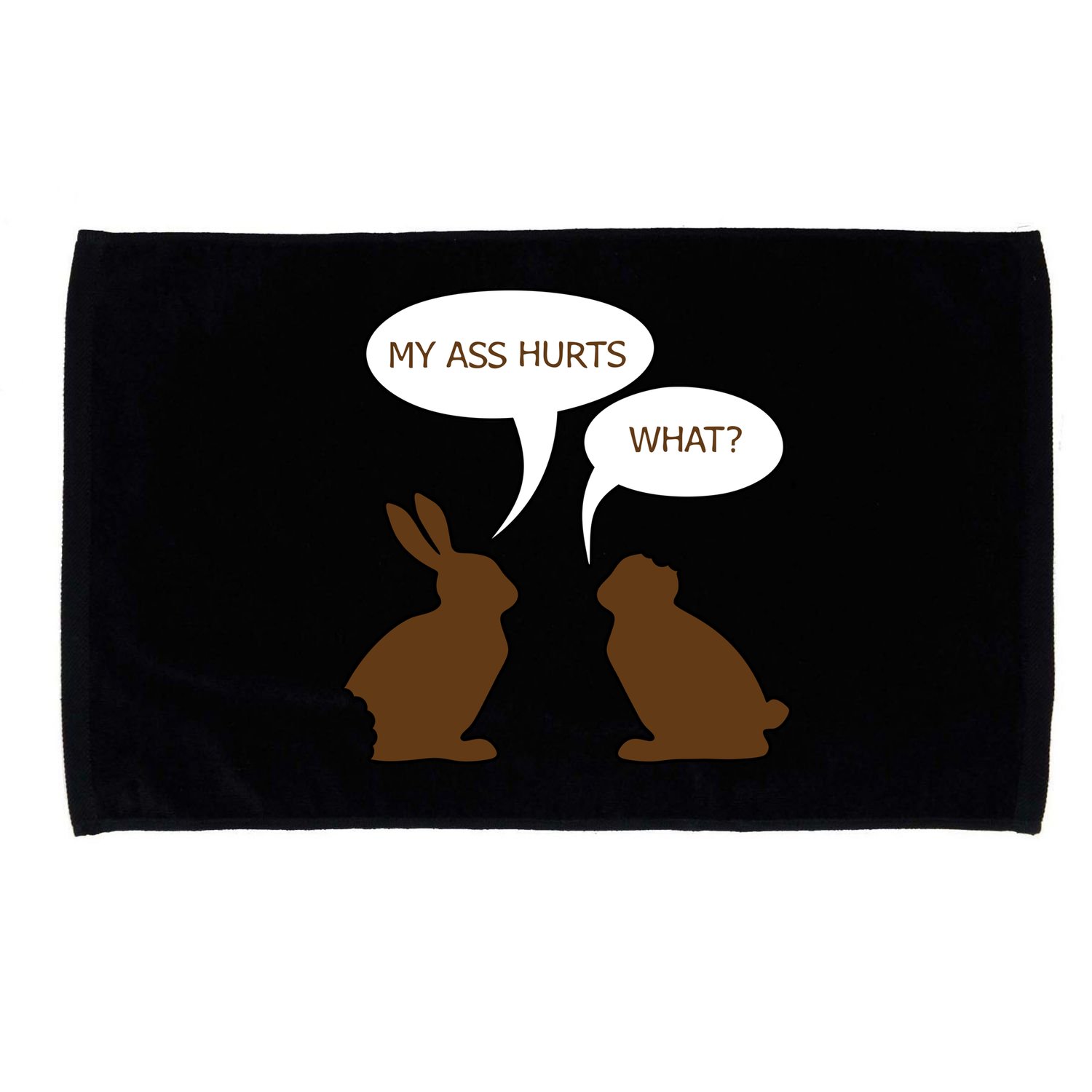 My Butt Hurts Funny Easter Chocolate Bunny Microfiber Hand Towel