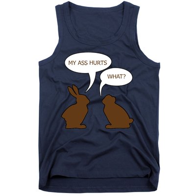 My Butt Hurts Funny Easter Chocolate Bunny Tank Top