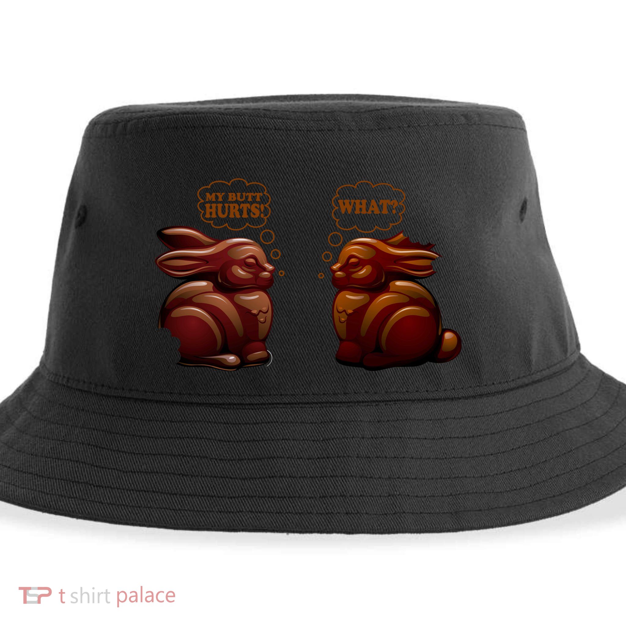 My Butt Hurts! What? Funny Easter Chocolate Bunny Bunnies Sustainable Bucket Hat