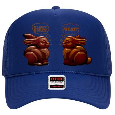 My Butt Hurts! What? Funny Easter Chocolate Bunny Bunnies High Crown Mesh Back Trucker Hat