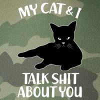 My Cat & I Talk Shit About You Legacy Tie Dye Trucker Hat