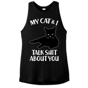 My Cat & I Talk Shit About You Ladies PosiCharge Tri-Blend Wicking Tank