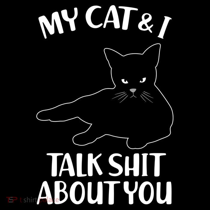 My Cat & I Talk Shit About You Performance Shirt