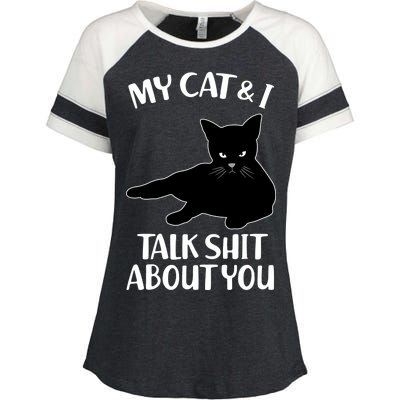 My Cat & I Talk Shit About You Enza Ladies Jersey Colorblock Tee