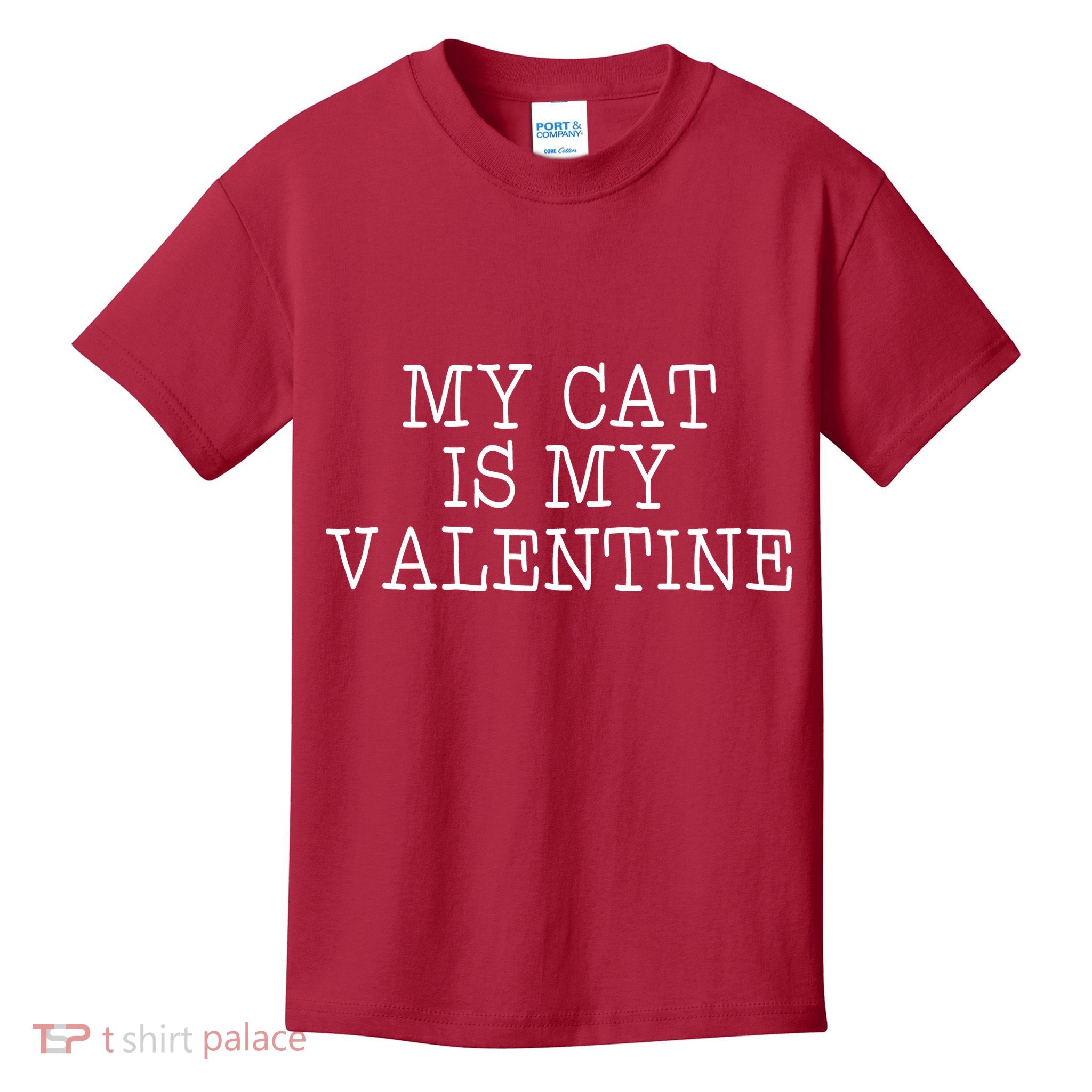 My Cat Is My Valentine Kids T-Shirt