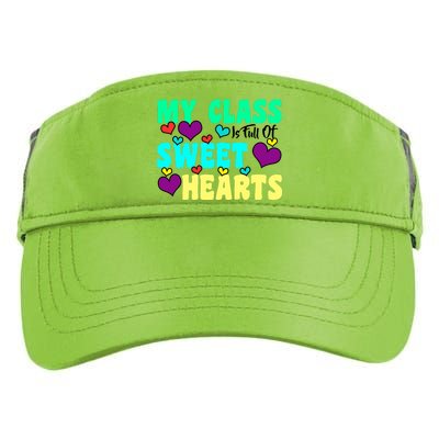 My Class Is Full Of Sweet Hearts Adult Drive Performance Visor