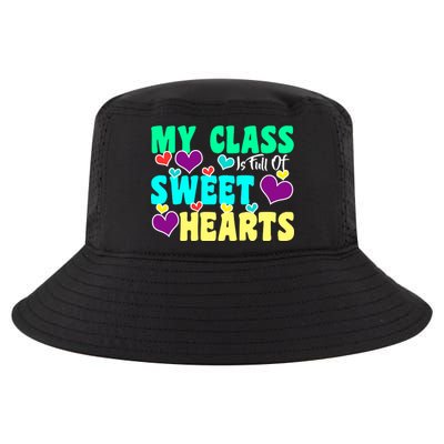 My Class Is Full Of Sweet Hearts Cool Comfort Performance Bucket Hat