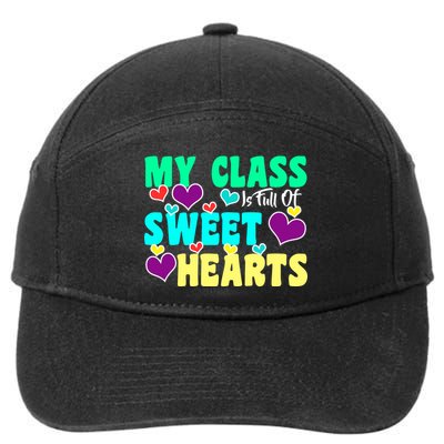 My Class Is Full Of Sweet Hearts 7-Panel Snapback Hat