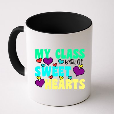 My Class Is Full Of Sweet Hearts Mug