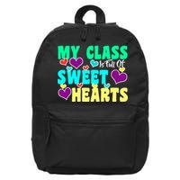 My Class Is Full Of Sweet Hearts 16 in Basic Backpack