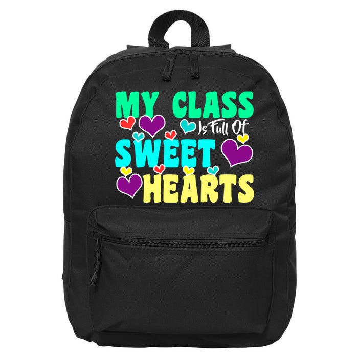 My Class Is Full Of Sweet Hearts 16 in Basic Backpack