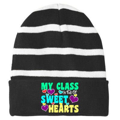 My Class Is Full Of Sweet Hearts Striped Beanie with Solid Band