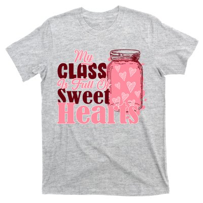 My Class Is Full Of Sweet Hearts Valentine's Day T-Shirt