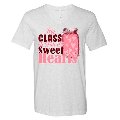 My Class Is Full Of Sweet Hearts Valentine's Day V-Neck T-Shirt