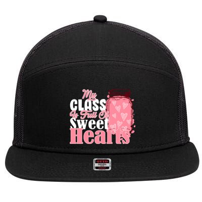 My Class Is Full Of Sweet Hearts Valentine's Day 7 Panel Mesh Trucker Snapback Hat