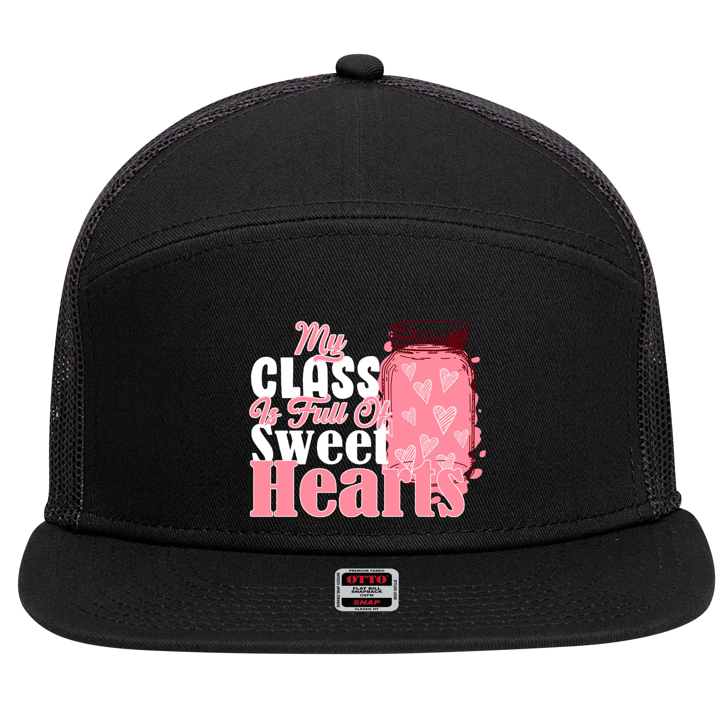 My Class Is Full Of Sweet Hearts Valentine's Day 7 Panel Mesh Trucker Snapback Hat