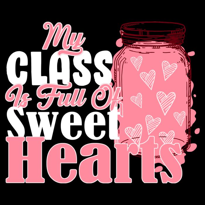 My Class Is Full Of Sweet Hearts Valentine's Day Cropped Pullover Crew
