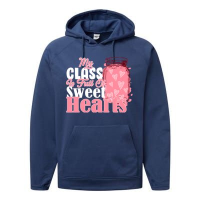 My Class Is Full Of Sweet Hearts Valentine's Day Performance Fleece Hoodie