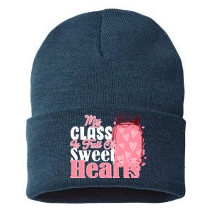 My Class Is Full Of Sweet Hearts Valentine's Day Sustainable Knit Beanie