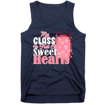 My Class Is Full Of Sweet Hearts Valentine's Day Tank Top