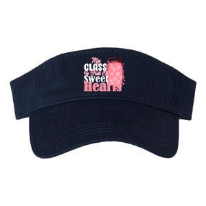 My Class Is Full Of Sweet Hearts Valentine's Day Valucap Bio-Washed Visor