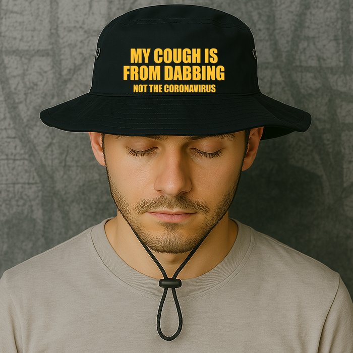 My Cough Is From Dabbing Not The Coronavirus Bucket Hat