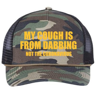 My Cough Is From Dabbing Not The Coronavirus Retro Rope Trucker Hat Cap