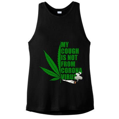 My Cough Is Not From Corona Virus Ladies PosiCharge Tri-Blend Wicking Tank