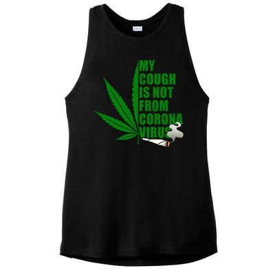 My Cough Is Not From Corona Virus Ladies PosiCharge Tri-Blend Wicking Tank