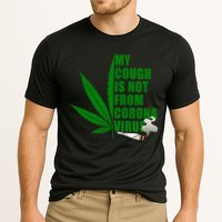 My Cough Is Not From Corona Virus Performance Shirt
