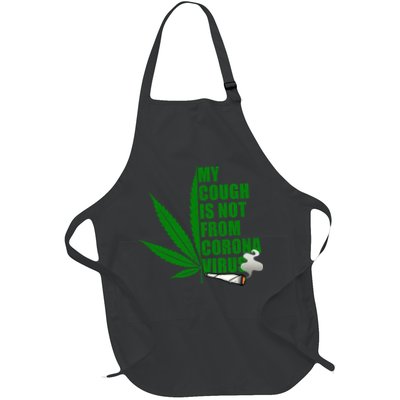 My Cough Is Not From Corona Virus Apron