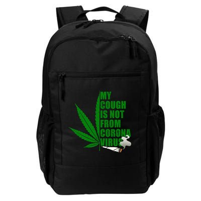 My Cough Is Not From Corona Virus Backpack