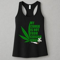 My Cough Is Not From Corona Virus Womens Tank Top