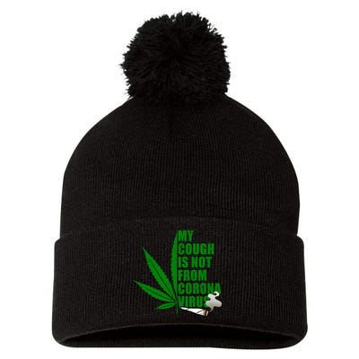 My Cough Is Not From Corona Virus Pom Pom 12in Knit Beanie