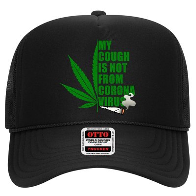 My Cough Is Not From Corona Virus Trucker Hat