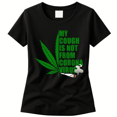 My Cough Is Not From Corona Virus Womens T-Shirt