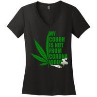 My Cough Is Not From Corona Virus Women's V-Neck T-Shirt