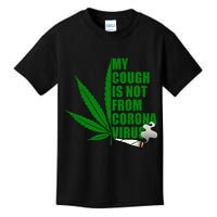 My Cough Is Not From Corona Virus Kids T-Shirt