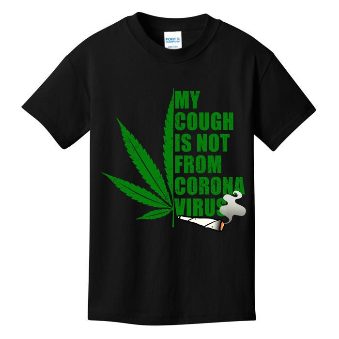 My Cough Is Not From Corona Virus Kids T-Shirt